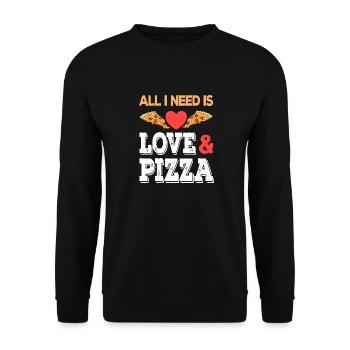 All I need is Love and Pizza Junk Food Fastfood - Unisex Pullover - Schwarz - Vorne - Alina (178cm) & Michal (187cm)