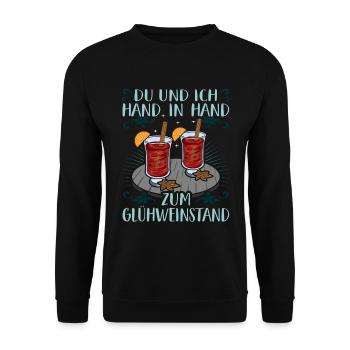 Du Und Ich Zum Glühweinstand Glühwein Christmas - Unisex Pullover - Schwarz - Vorne - Alina (178cm) & Michal (187cm)