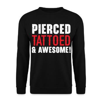 Gepierct Tätowiert Und Geil Tattooing Tattoo - Unisex Pullover - Schwarz - Vorne - Alina (178cm) & Michal (187cm)