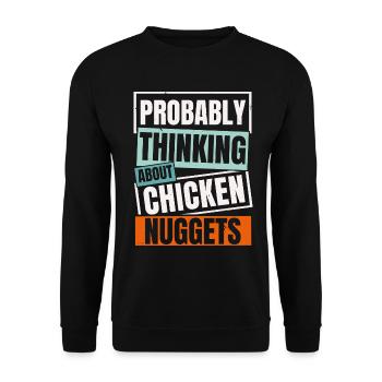 Wahrscheinlich denke ich an Chicken Nuggets Nug Li - Unisex Pullover - Schwarz - Vorne - Alina (178cm) & Michal (187cm)
