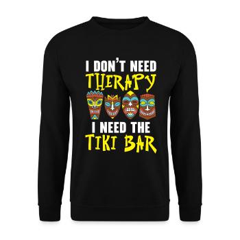 Ich brauche keine Therapie, ich brauche die Tiki-B - Unisex Pullover - Schwarz - Vorne - Alina (178cm) & Michal (187cm)