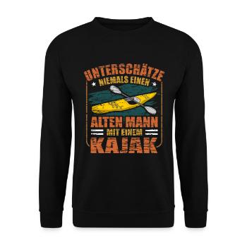 Alter Mann Kajak Kajakfahren Spruch Kajakfahrer - Unisex Pullover - Schwarz - Vorne - Alina (178cm) & Michal (187cm)