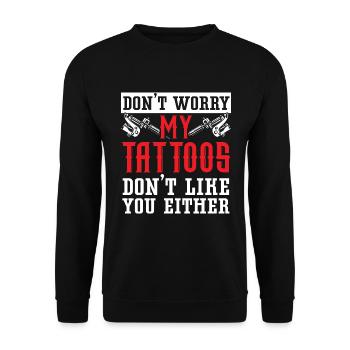 Mach dir keine Sorgen - meine Tattoos mögen dich a - Unisex Pullover - Schwarz - Vorne - Alina (178cm) & Michal (187cm)