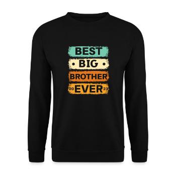 Best Big Bro Ever 2023 - Unisex Pullover - Schwarz - Vorne - Alina (178cm) & Michal (187cm)