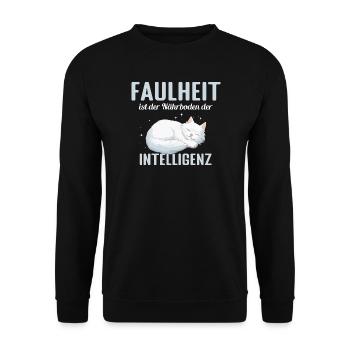 Faulheit ist der Närboden der Intelligenz - Unisex Pullover - Schwarz - Vorne - Alina (178cm) & Michal (187cm)