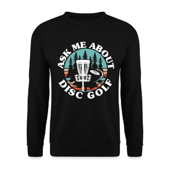Frag mich über Disc Golf Frolf Freizeit-Werfer - Unisex Pullover - Schwarz - Vorne - Alina (178cm) & Michal (187cm)