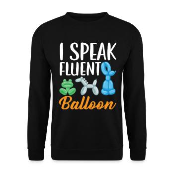 Ich spreche fließend Ballon Twister Ballonmodellie - Unisex Pullover - Schwarz - Vorne - Alina (178cm) & Michal (187cm)