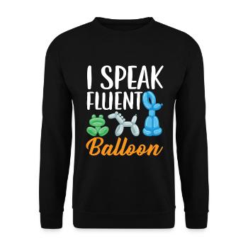 Ich spreche fließend Ballon Twister Ballonmodellie - Unisex Pullover - Schwarz - Vorne - Alina (178cm) & Michal (187cm)