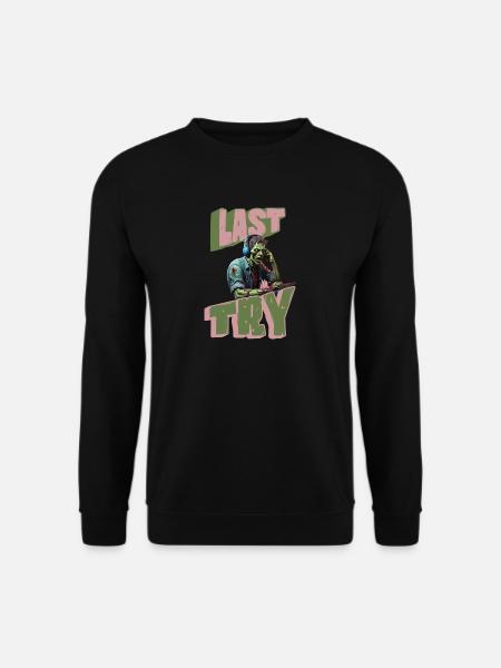 Last TRY Gamer Zombie - Unisex Pullover - Schwarz