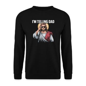 I'm telling Dad - Unisex Pullover - Schwarz - Vorne - Alina (178cm) & Michal (187cm)