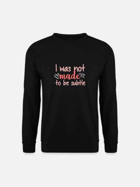 Feministin Spruch Feminismus - Unisex Pullover - Schwarz
