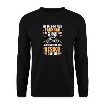 Lustiges Fahrrad Shirt - Kein Tag ohne Fahrrad! - Unisex Pullover - Schwarz - Vorne - Alina (178cm) & Michal (187cm)
