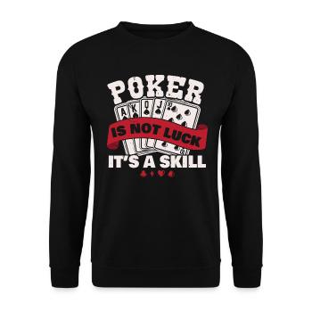 Poker Es ist kein Glück, sondern Geschicklichkeit - Unisex Pullover - Schwarz - Vorne - Alina (178cm) & Michal (187cm)