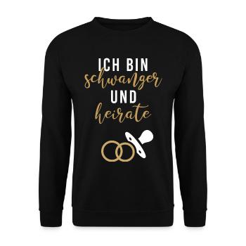 Ich schwanger heirate Braut Babybauch JGA Gruppe1 - Unisex Pullover - Schwarz - Vorne - Alina (178cm) & Michal (187cm)