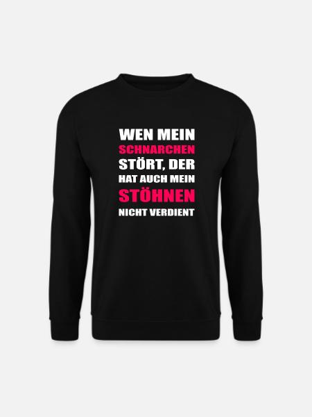 Schnarchen Spruch lustig Stöhnen Humor - Unisex Pullover - Schwarz