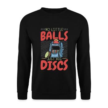 Keine kleinen Bälle nur große Scheiben Scheibengol - Unisex Pullover - Schwarz - Vorne - Alina (178cm) & Michal (187cm)