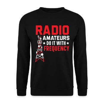 Funkamateure machen es mit der Frequenz Amateurfun - Unisex Pullover - Schwarz - Vorne - Alina (178cm) & Michal (187cm)