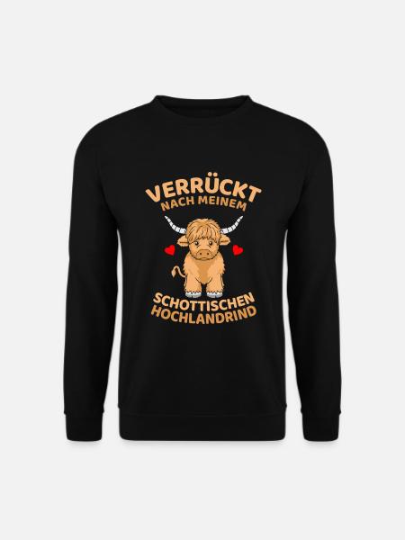 Schottisches Hochlandrind Spruch Scottish Highland - Unisex Pullover - Schwarz