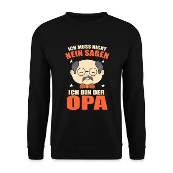 Ich Muss Nicht Nein Sagen Ich Bin Der Opa - Unisex Pullover - Schwarz - Vorne - Alina (178cm) & Michal (187cm)