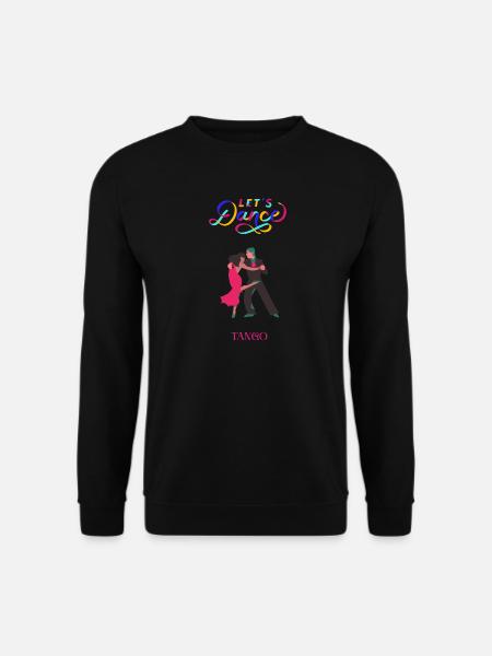 Lass uns Tango tanzen - Unisex Pullover - Schwarz