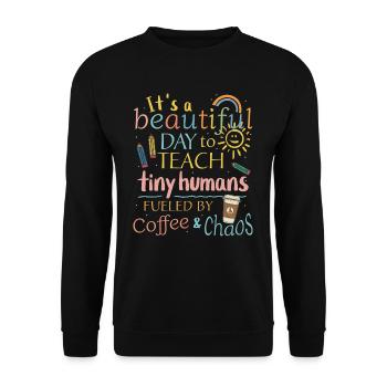 Wunderbarer Tag, um kleine Menschen zu unterrichten - Unisex Pullover - Schwarz - Vorne - Alina (178cm) & Michal (187cm)