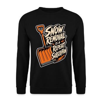Schneeschippen – Snow Removal Repeat Subscription - Unisex Pullover - Schwarz - Vorne - Alina (178cm) & Michal (187cm)