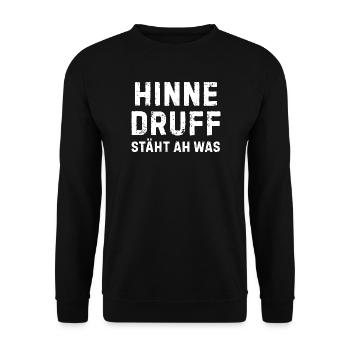 Hinne Druff steht ah, was Pfälzer Spruch - Unisex Pullover - Schwarz - Vorne - Alina (178cm) & Michal (187cm)