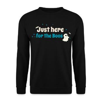 Ich bin nur wegen der Buhrufe hier. - Unisex Pullover - Schwarz - Vorne - Alina (178cm) & Michal (187cm)