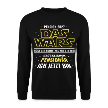 Pension 2027 Das wars - Glücklicher Pensionär - Unisex Pullover - Schwarz - Vorne - Alina (178cm) & Michal (187cm)