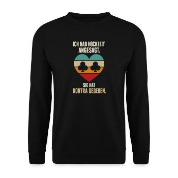 Hochzeit angesagt sie hat Kontra gegeben – Doko - Unisex Pullover - Schwarz - Vorne - Alina (178cm) & Michal (187cm)