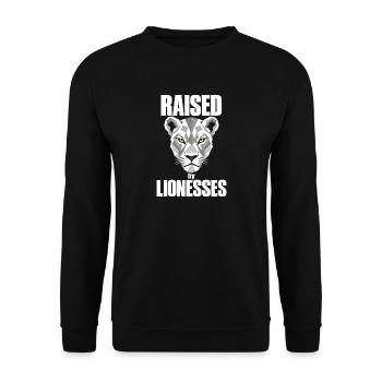 Raised By Lionesses Löwin Löwenmama Starke Frauen - Unisex Pullover - Schwarz - Vorne - Alina (178cm) & Michal (187cm)