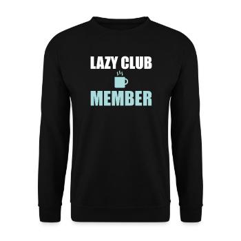 Faules Clubmitglied - Unisex Pullover - Schwarz - Vorne - Alina (178cm) & Michal (187cm)