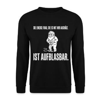 Einzige Frau die es mit mir aushält ist aufblasbar - Unisex Pullover - Schwarz - Vorne - Alina (178cm) & Michal (187cm)