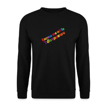 Entschuldigen Sie, während ich verschwinde. - Unisex Pullover - Schwarz - Vorne - Alina (178cm) & Michal (187cm)