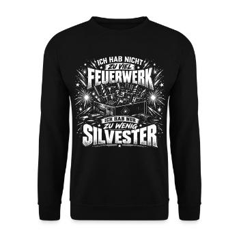 Zu viel Feuerwerk - Zu wenig Silvester - Unisex Pullover - Schwarz - Vorne - Alina (178cm) & Michal (187cm)
