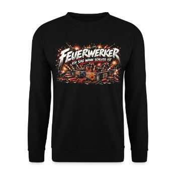 Feuerwerker – Ich sag wann Schluss ist - Unisex Pullover - Schwarz - Vorne - Alina (178cm) & Michal (187cm)
