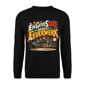 Ein guter Start braucht Feuerwerk - Unisex Pullover - Schwarz - Vorne - Alina (178cm) & Michal (187cm)