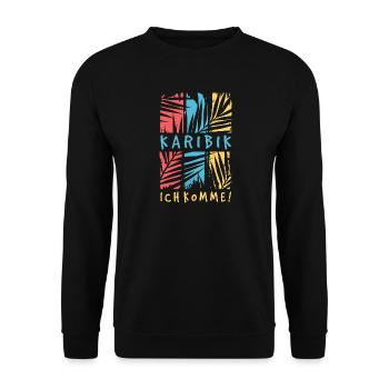Karibik Ich Komme Urlaub Reise Fernweh Palmen - Unisex Pullover - Schwarz - Vorne - Alina (178cm) & Michal (187cm)