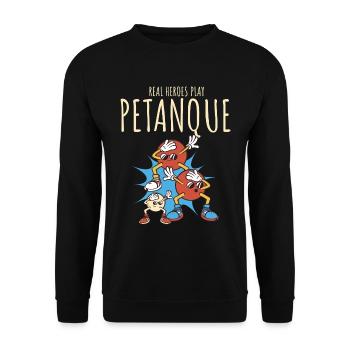 Echte Helden spielen Boule – Pétanque Comic - Unisex Pullover - Schwarz - Vorne - Alina (178cm) & Michal (187cm)