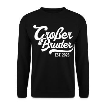 Großer Bruder EST 2026 Retro - Unisex Pullover - Schwarz - Vorne - Alina (178cm) & Michal (187cm)