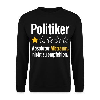 Politiker absoluter albtraum nicht zu empfehlen - Unisex Pullover - Schwarz - Vorne - Alina (178cm) & Michal (187cm)