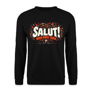Salut! Man hört sich - Unisex Pullover - Schwarz - Vorne - Alina (178cm) & Michal (187cm)