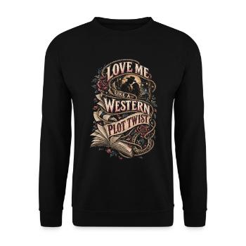 Cowboy Romance Western Plot Twist - Unisex Pullover - Schwarz - Vorne - Alina (178cm) & Michal (187cm)