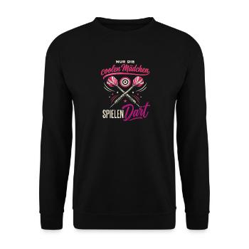 Nur Die Coolen Mädchen Spielen Dart Spruch - Unisex Pullover - Schwarz - Vorne - Alina (178cm) & Michal (187cm)