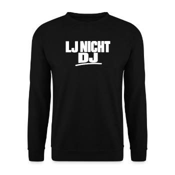 LJ nicht DJ Veranstaltungstechniker DJ - Unisex Pullover - Schwarz - Vorne - Alina (178cm) & Michal (187cm)