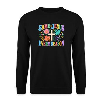 Der gleiche Jesus jede Jahreszeit, Christ - Unisex Pullover - Schwarz - Vorne - Alina (178cm) & Michal (187cm)