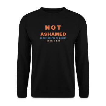 Not Ashamed of the Gospel – Romans 1:16 - Unisex Pullover - Schwarz - Vorne - Alina (178cm) & Michal (187cm)
