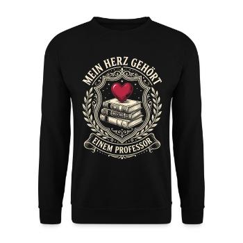 Professor Geschenk Mein Herz gehört dem Professor - Unisex Pullover - Schwarz - Vorne - Alina (178cm) & Michal (187cm)