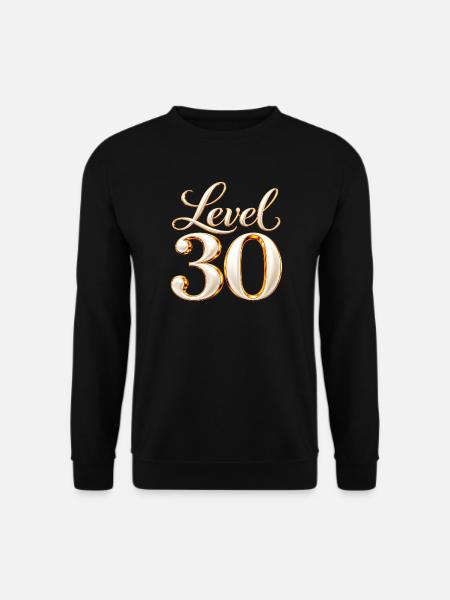 Level 30 Goldschrift Geburtstag - Unisex Pullover - Schwarz