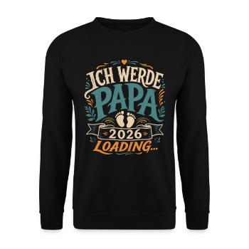 Ich werde Papa Werdender Vater - Unisex Pullover - Schwarz - Vorne - Alina (178cm) & Michal (187cm)